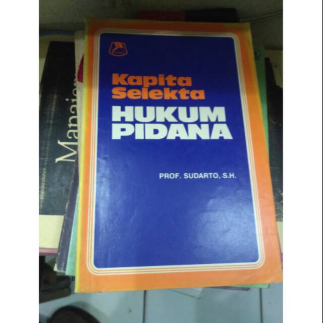 kapita selekta hukum pidana