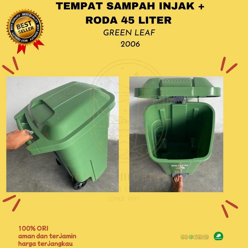 GREEN LEAF - TEMPAT SAMPAH INJAK + RODA 45-90 LITER / TEMPAT SAMPAH 2006-2009 GL