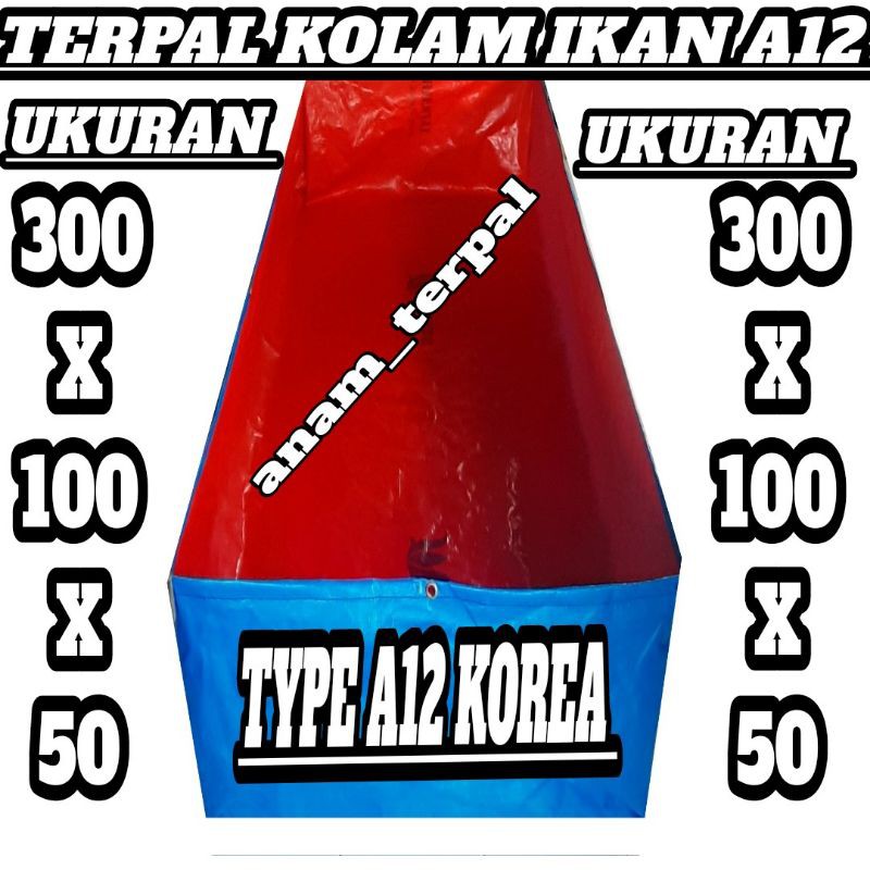 TERPAL KOLAM IKAN 300x100x50 A12 KOREA