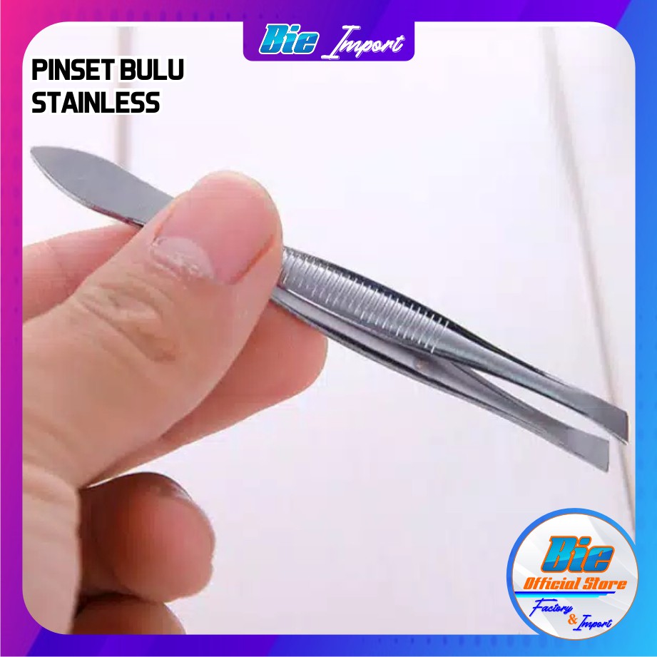 Pinset Bulu Stainless Impor