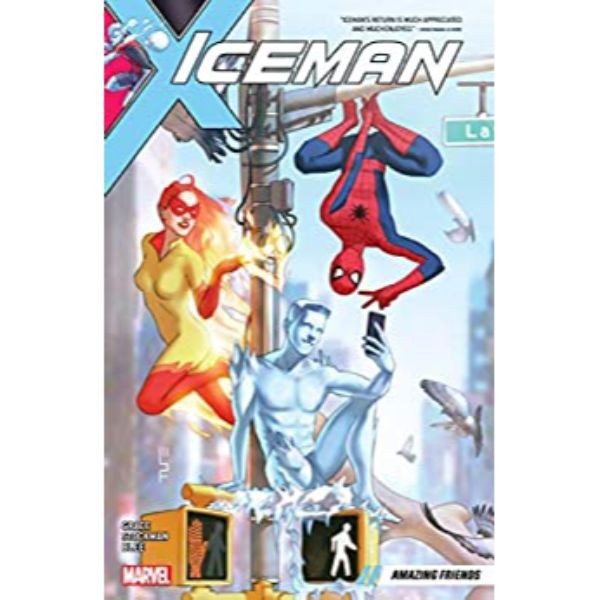 Iceman Vol. 3: Amazing Friends - 9781302914837