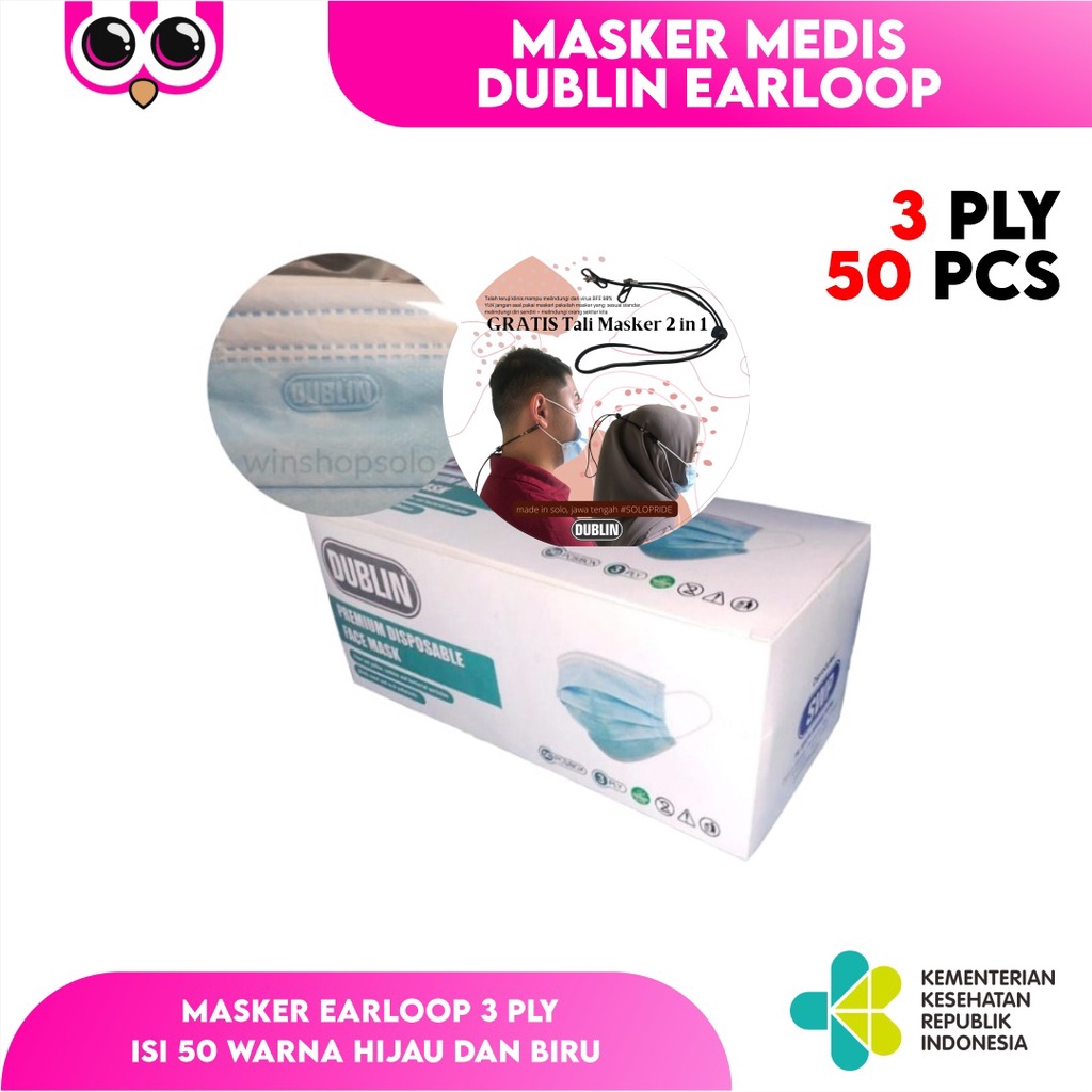 MASKER MEDIS DUBLIN EARLOOP 3 PLY ISI 50 / PREMIUM EARLOOP SURGICAL MASK