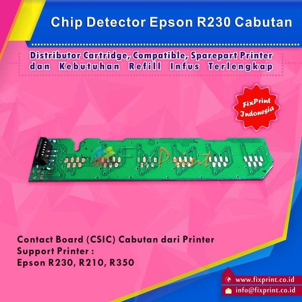 Chip Detector Epson R230 r230x R210 R290 Bekas-Contact Board CSIC FSB3635