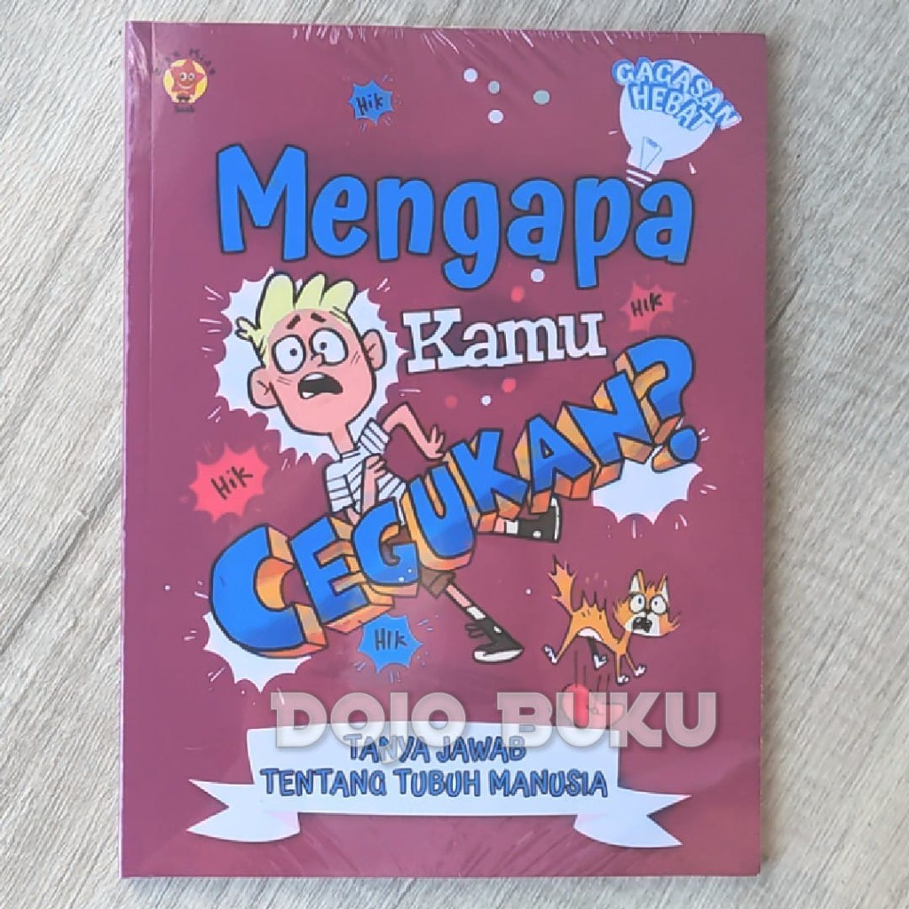 Mengapa Kamu Cegukan? by Thomas Canavan