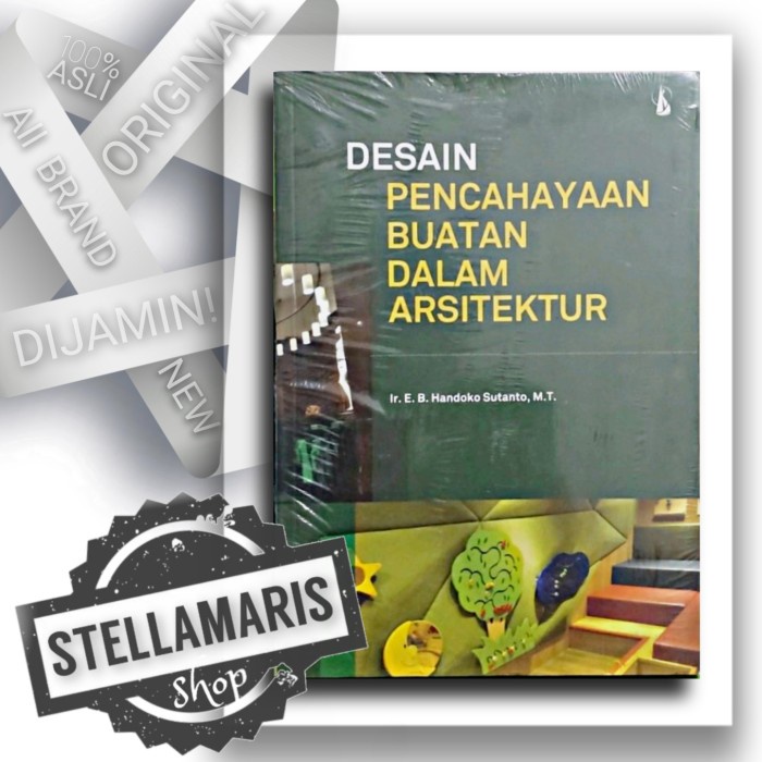 Jual Desain Pencahayaan Buatan Dalam Arsitektur - Buku Kanisius ...