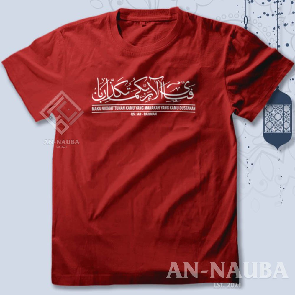 KAOS DAKWAH ISLAMI NIKMAT MANA YG KAU DUSTAKAN / Baju Distro Santri Islam / Tshirt Muslim [AN-6321]-6