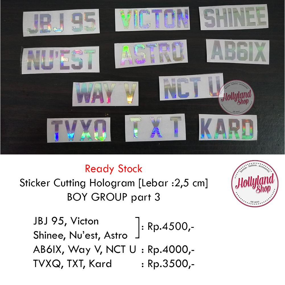 Sticker Cutting Hologram BOY GROUP - JBJ95 VICTON NU'EST Astro AB6IX WayV NCT U TVXQ Kard dll