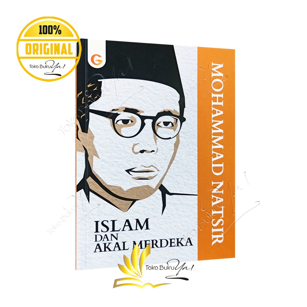 Islam Dan Akal Merdeka - Gema Insani