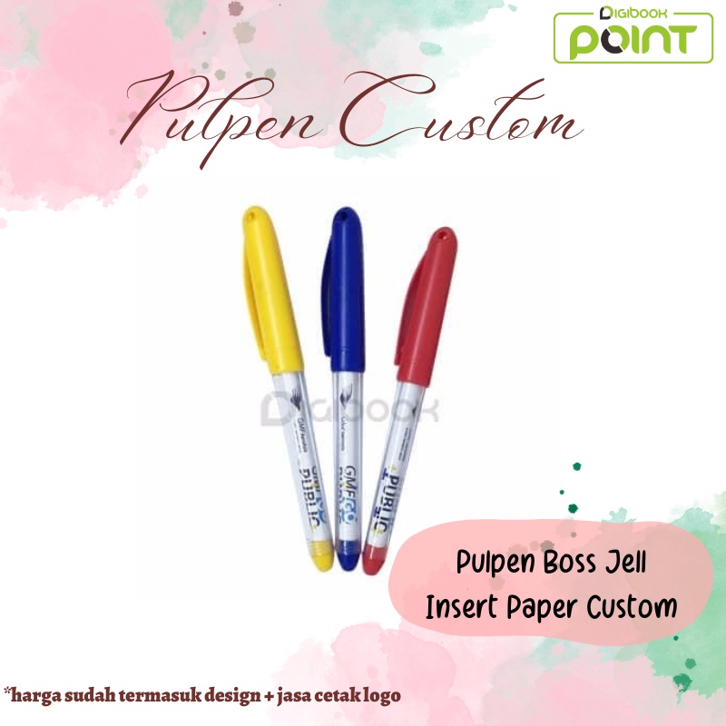 

Pen / Pulpen Boss Jell Insert Paper Promosi - Sudah Termasuk Cetak