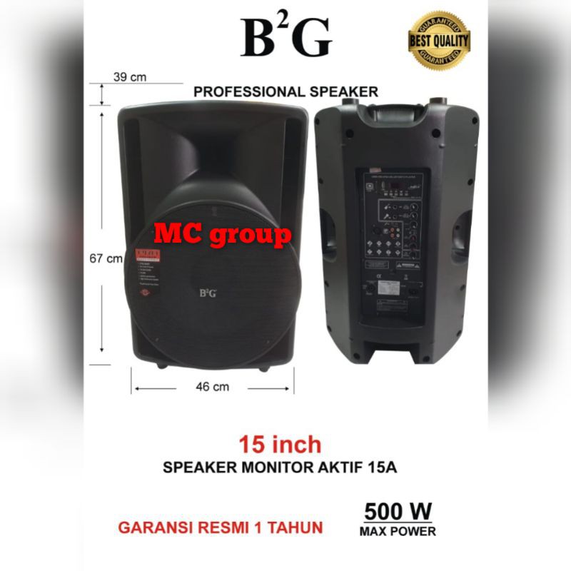 Speaker aktif B2G 15 A(15 inch) ORIGINAL speaker monitor 15-27