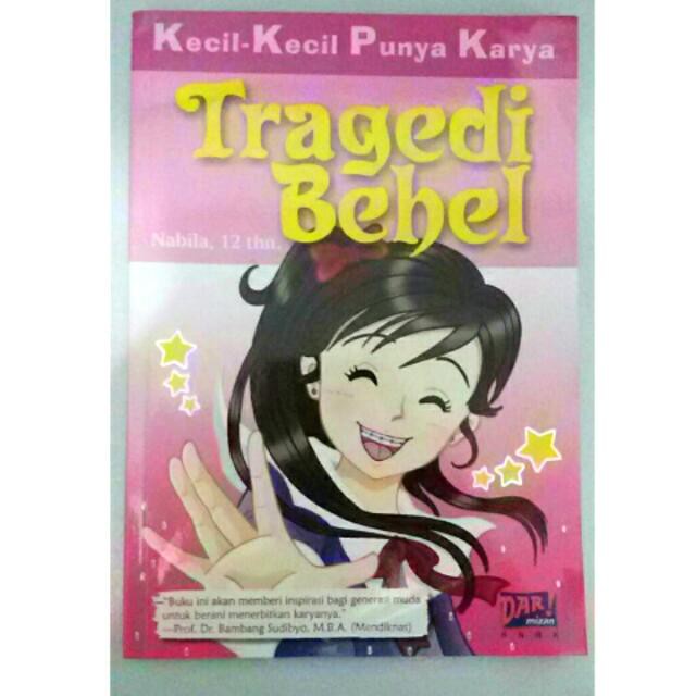 [Mizan Jakarta] Kkpk Tragedi Behel New