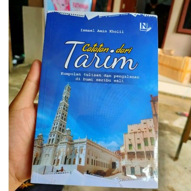 CATATAN DARI TARIM LORA ISMAIL ALKHOLILI