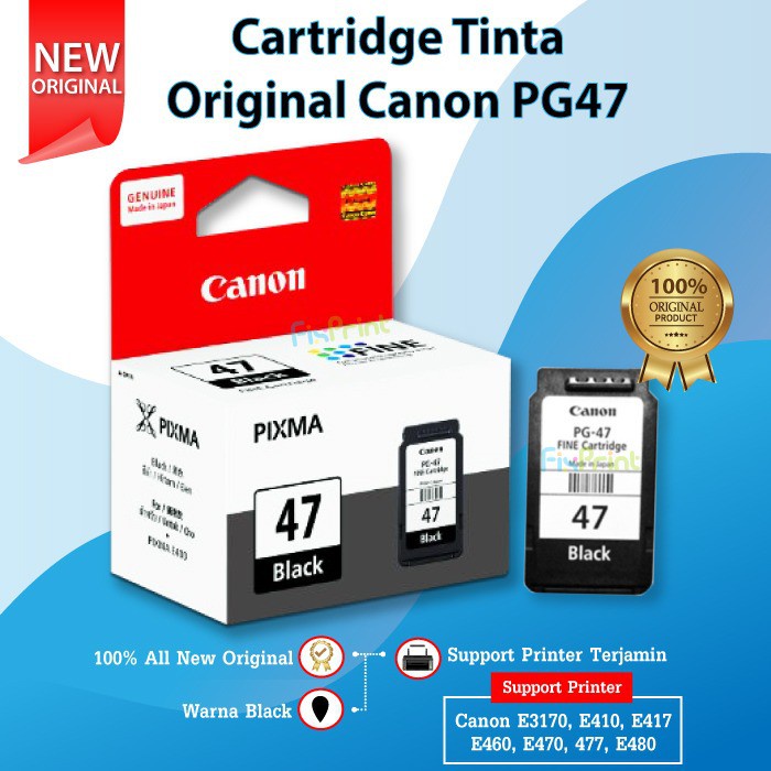 Cartridge Tinta Canon 47 PG47 Ori Refill Katrid Printer E3170 E400 E410 E417 E460 E470 E477 E480