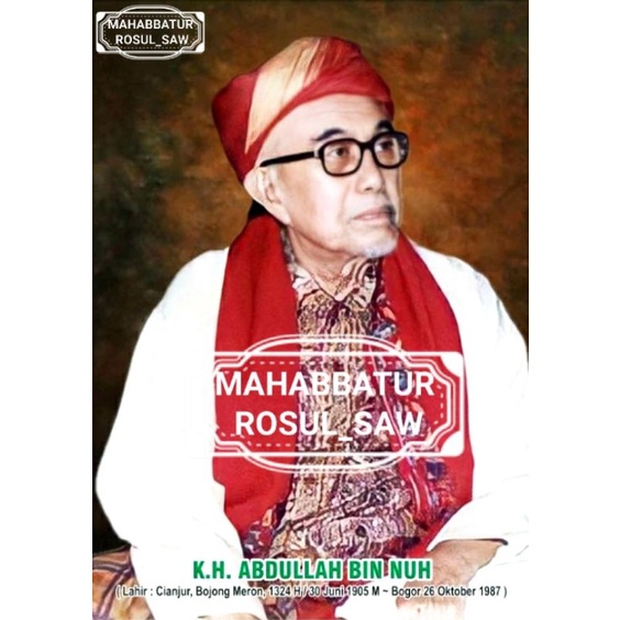 PHOTO FOTO KH ABDULLAH BIN NUH CIANJUR | A3+