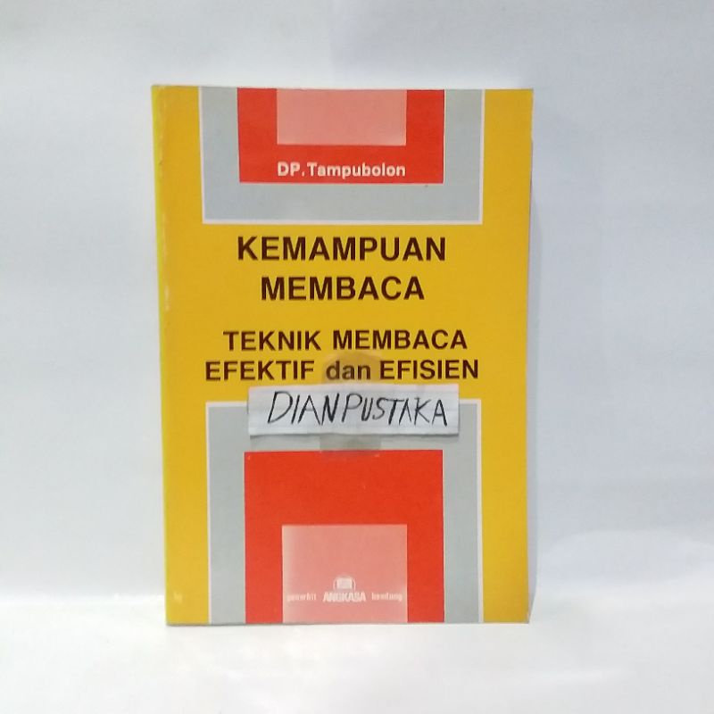 (ORIGINAL) BUKU KEMAMPUAN MEMBACA TEKNIK MEMBACA EFEKTIF DAN EFISIEN