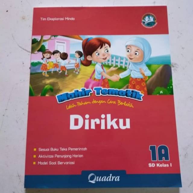 Buku mahir tematik k13 Quadra kelas 1A diriku