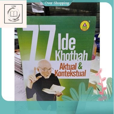 77 IDE KHOTBAH AKTUAL & KONTEKSTUAL
