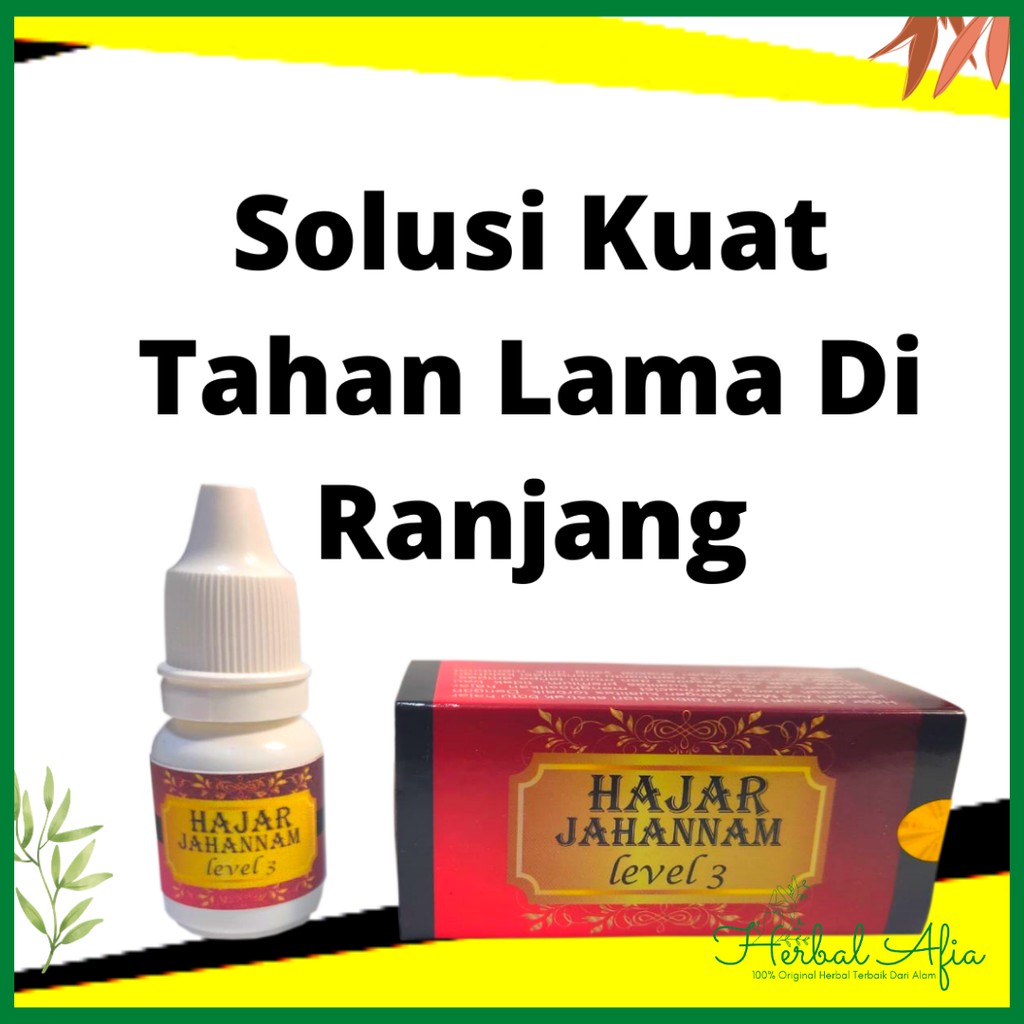 Herbal Hajar Jahanam - mengatasi keluhan Pria Ejakulasi Dini