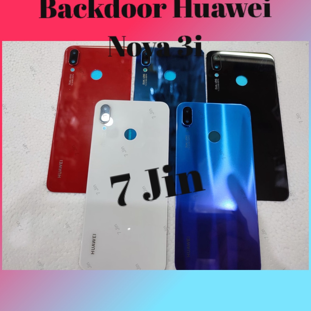 BACK CASING BACKDOOR TUTUP BELAKANG HUAWEI NOVA 3i ORIGINAL