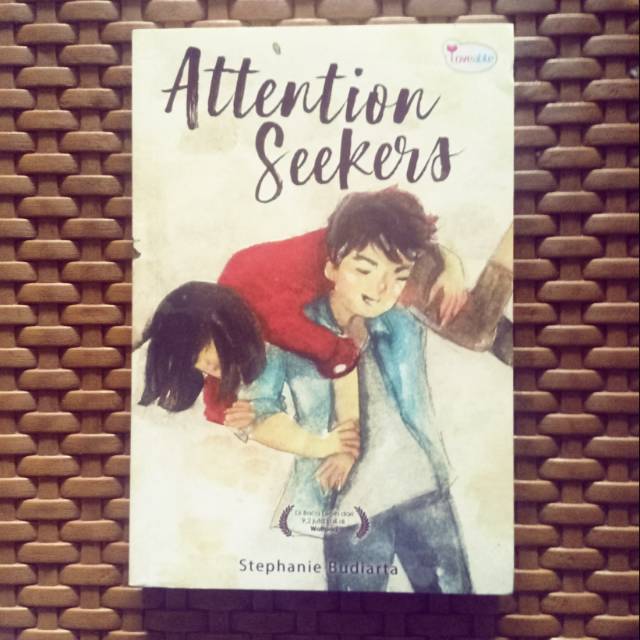 Novel sale murah wattpad Attention seekers - stephanie budiarta KOLPRI