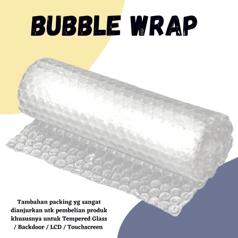 

BUBBLE WARP TAMBAHAN