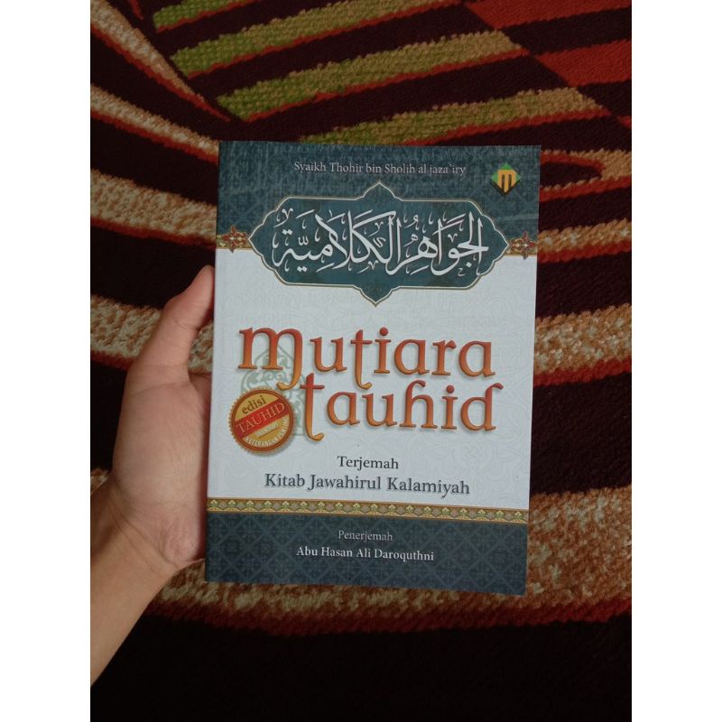 

Terjemah kitab jawahirul kalamiyah Mutiara Tauhid