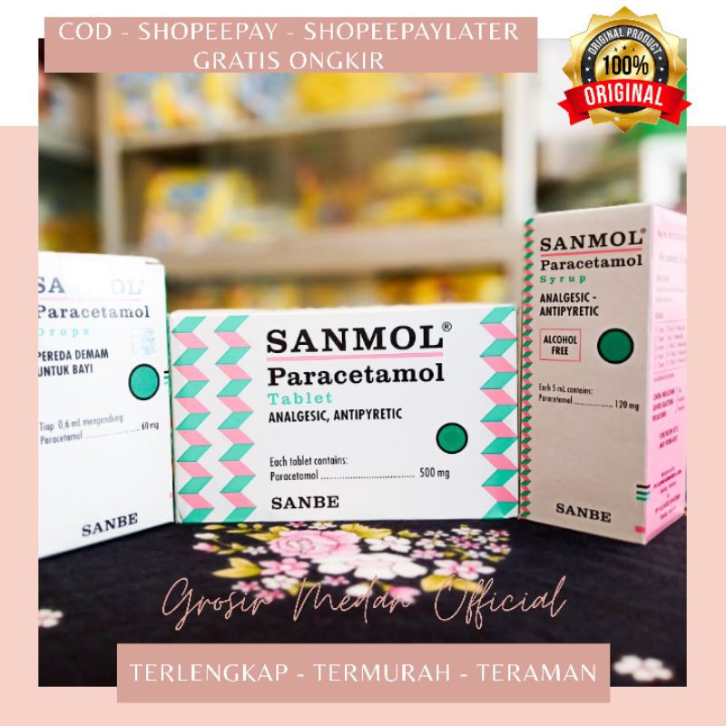 SANMOL SIRUP TABLET DROP / OBAT DEMAM TUMBUH GIGI HABIS IMUNISASI / PARACETAMOL ANAK