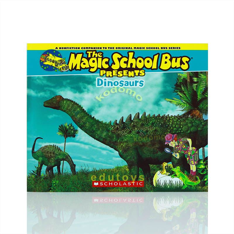 The Magic School Bus Presents : Dinosaurs (A Nonfiction Companion to the Original Magic School Bus S