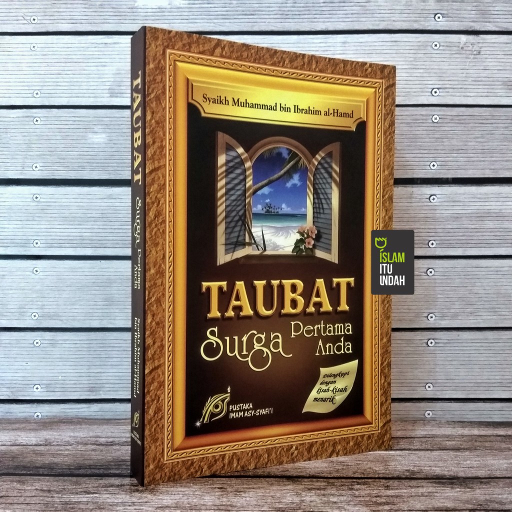 Taubat Surga Pertama Anda