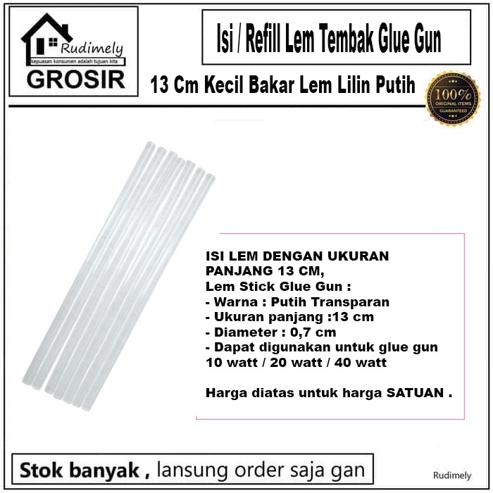 GROSIR ISI ULANG LEM TEMBAK Refill Lem Tembak Glue Gun 13 Cm Kecil Bakar Lem Lilin Putih