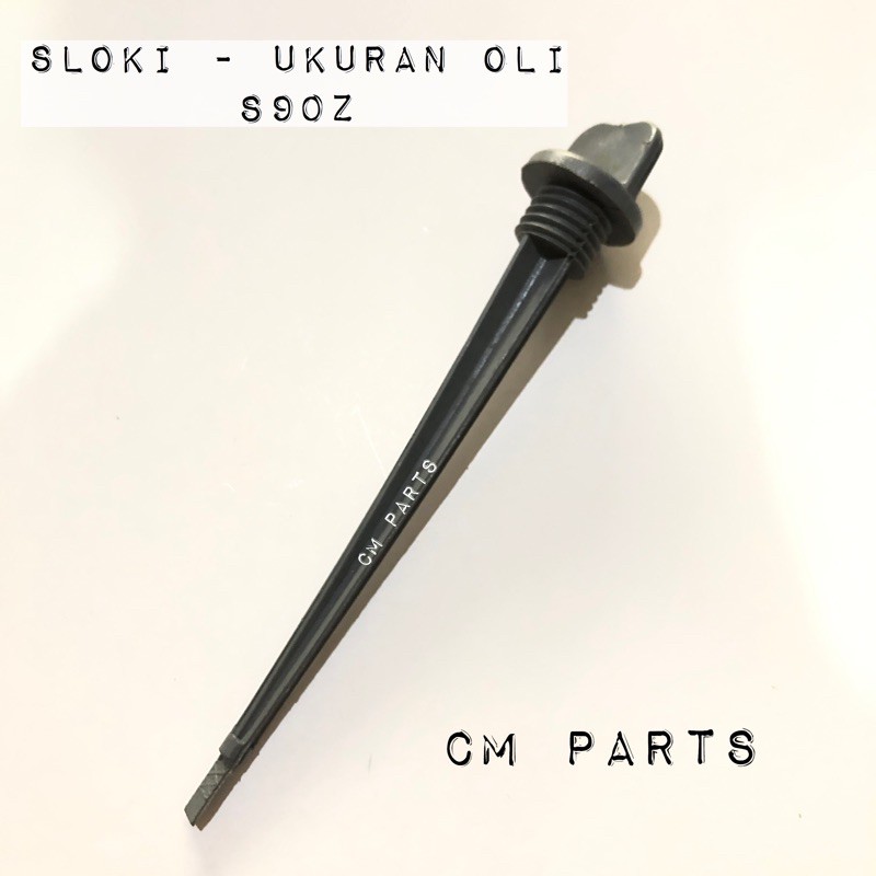 Sloki / Ukuran oli S90 S90z