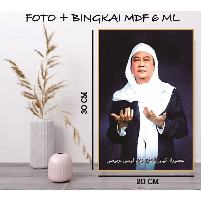 Poster Habaib Ukuran 20 x 30 + Bingkai MDF 6 MM / Poto Habaib / Foto Habaib