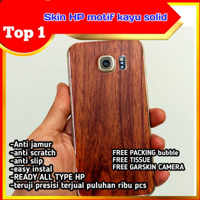 garskin hp + garskin camera motif kayu solid anti jamur anti gores belakang hp all merek all type