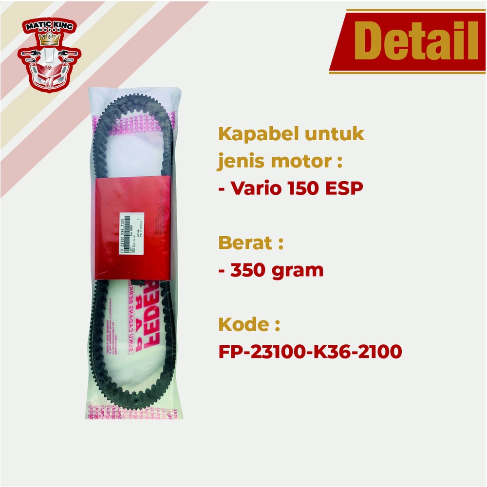 Vanbelt V belt Van belt fanbelt Vario 150 ESP LED FEDERAL ASTRA OTOPART  FP-23100-K36-2100