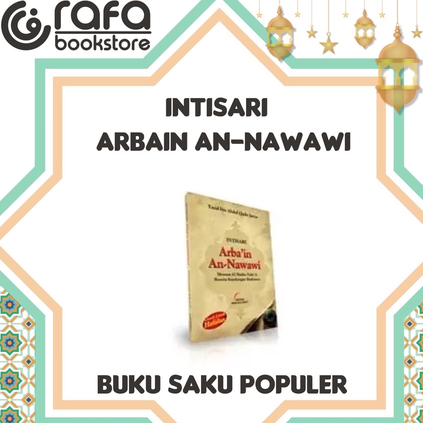 Edisi tutup toko Intisari Arbain An Nawawi | Yazid bin Abdul Qadir Jawas | Pustaka Imam Asy-Syafi'i