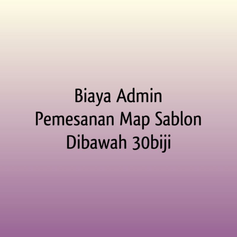 

Biaya Admin Sablon