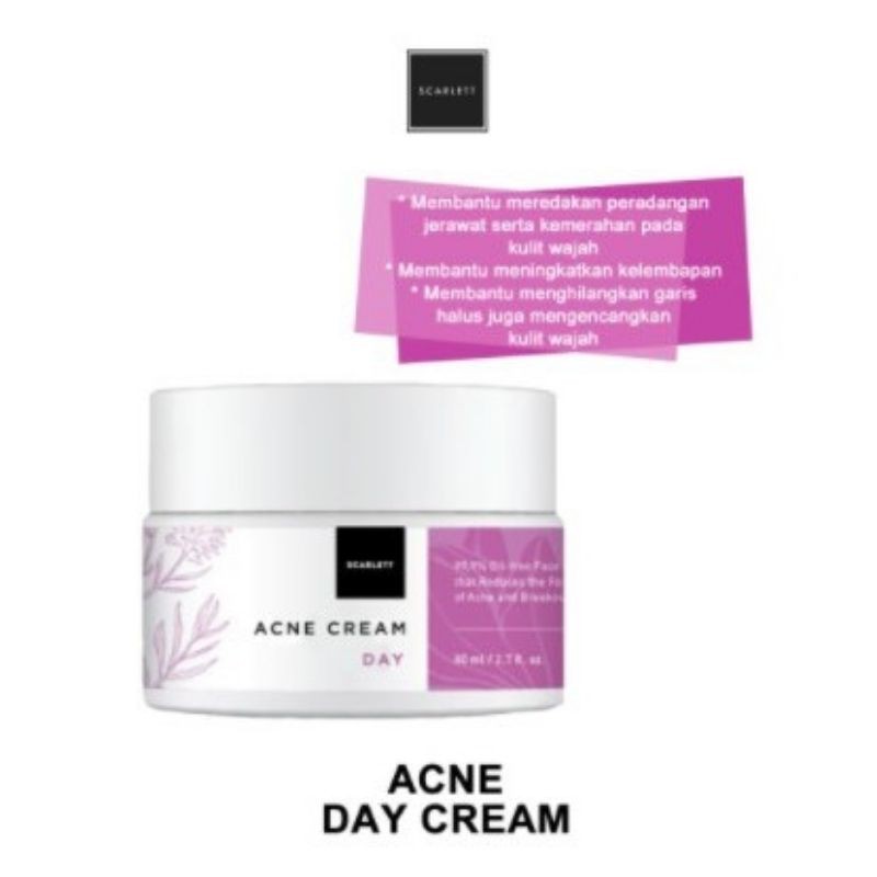 SCARLETT WHITENING ACNE DAY CREAM / CREAM SIANG ACNE SCARLETT / CREAM UNTUK JERAWAT