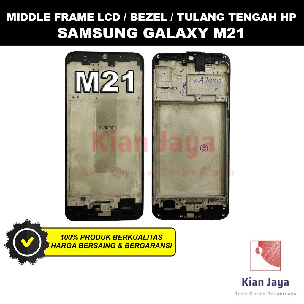 Middle Frame LCD Handphone Samsung Galaxy M21 Tulang Casing Tatakan Bezel Bazel Hp