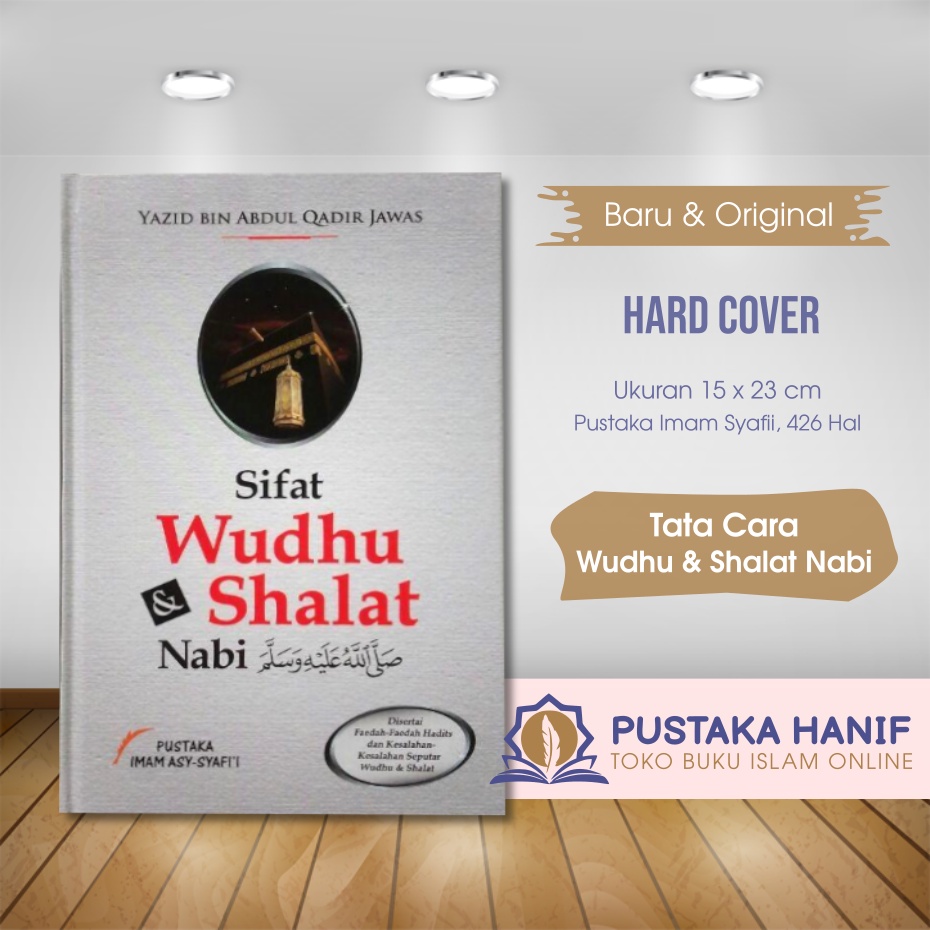 Buku Sifat Wudhu Dan Shalat Nabi Yazid Jawas