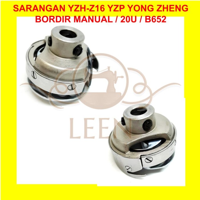 Sarangan Mesin Jahit Bordir Zigzag YONGZHENG YZH-Z16 Rotary Hook LEEN