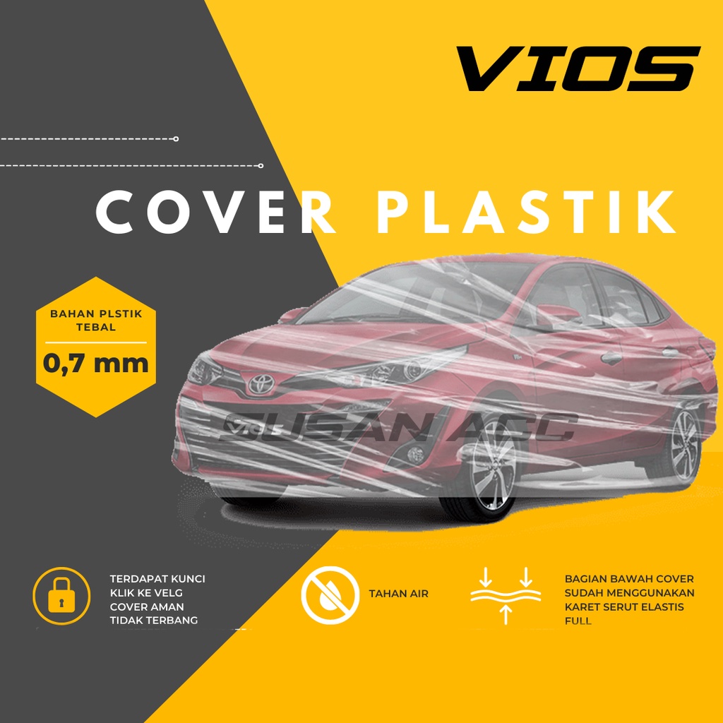 Body Cover Mobil Vios Transparan Sarung Mobil vios waterproof/vios limo/vios gen 1/vios gen 2/vios gen 3/vios gen 4/vios bening/city/city lama/all new city/city z/city hb/city hatchback/hyundai accent/hyundai verna/hyundai atoz/hyundai getz/hyundai creta