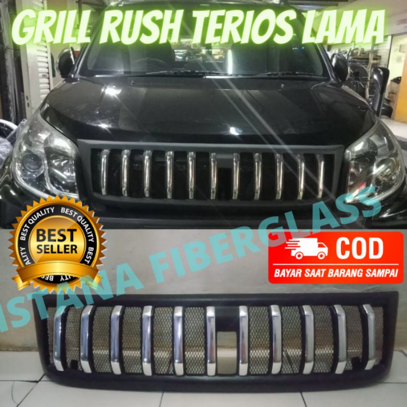 Grill Rush Terios lama Grill Rush Terios 2008 2009 2010 2011 2012 2013 2014 2015 2016 2017 Model apo