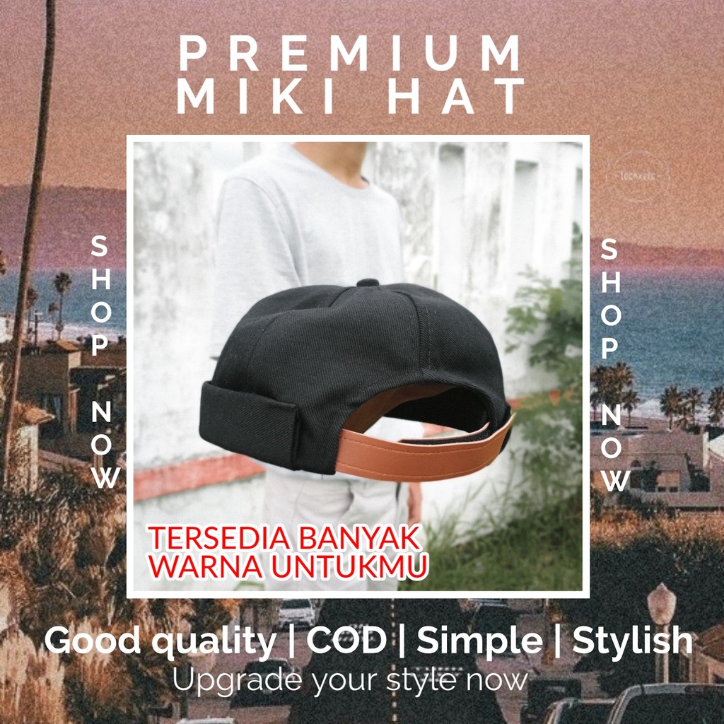Topi Peci Miki Hat Muslim Gaul Kekinian Hijarah Mikihat Original Distro Untuk Shalat Santai Premium