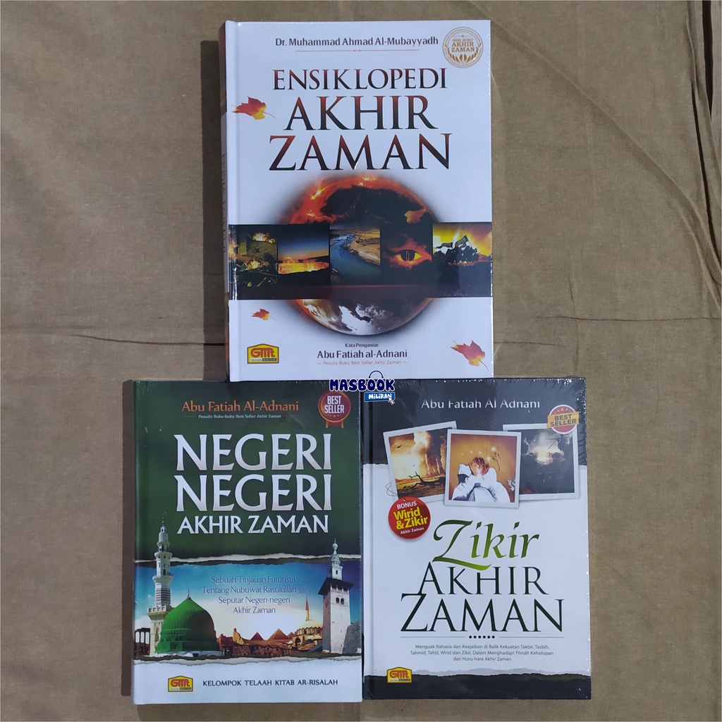 PAKET BUKU AKHIR ZAMAN - Ensiklopedi Akhir Zaman - Negeri Negeri Akhir Zaman - Zikir Akhir Zaman