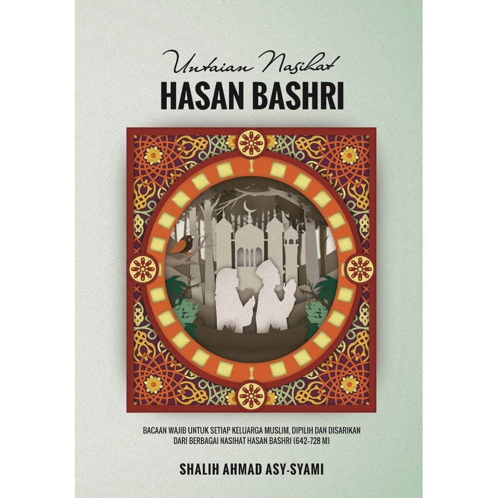 Buku Untaian Nasihat Hasan Bashri - Shalih Ahmad Asy-Syami