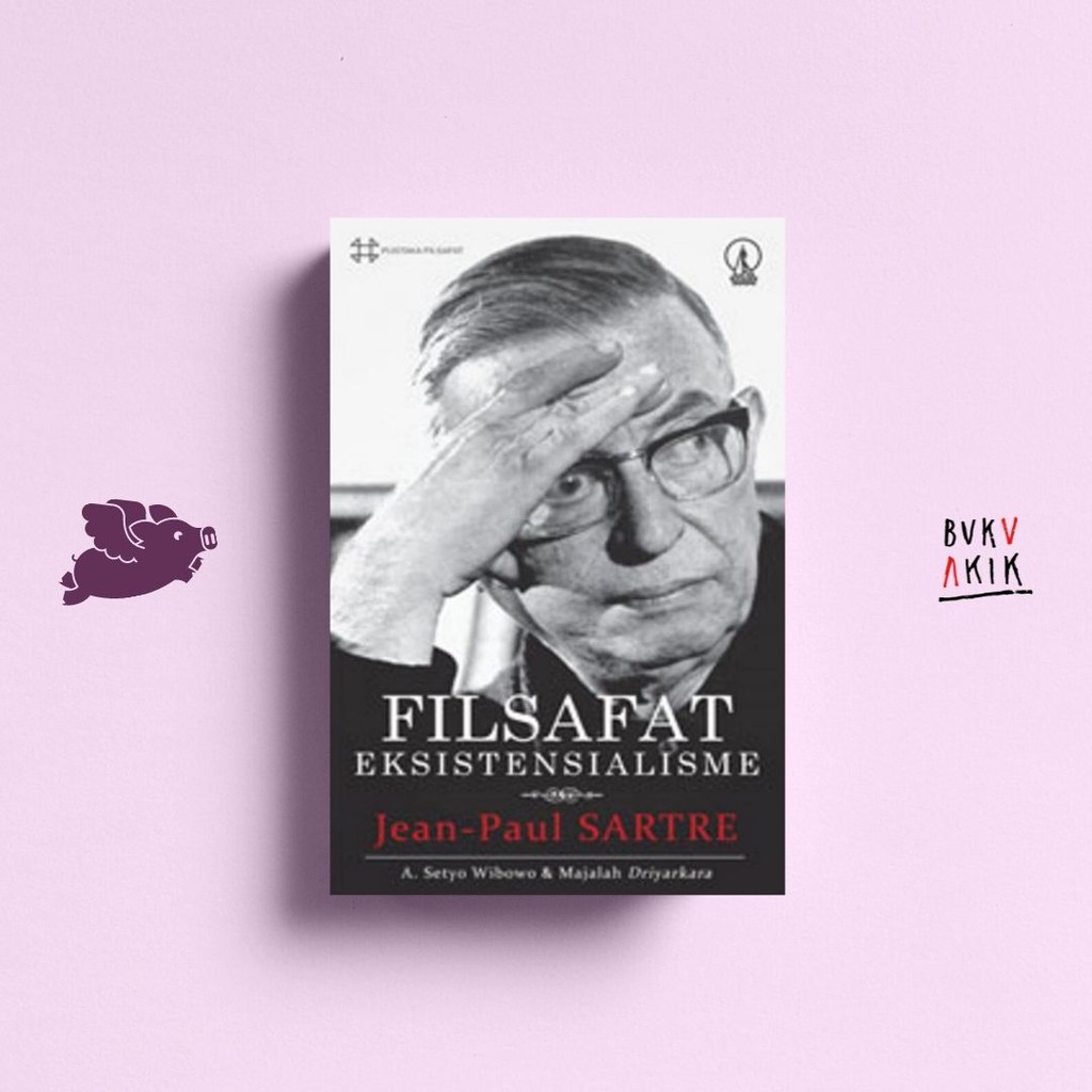 Filsafat Eksistensialisme - Jean-Paul Sartre