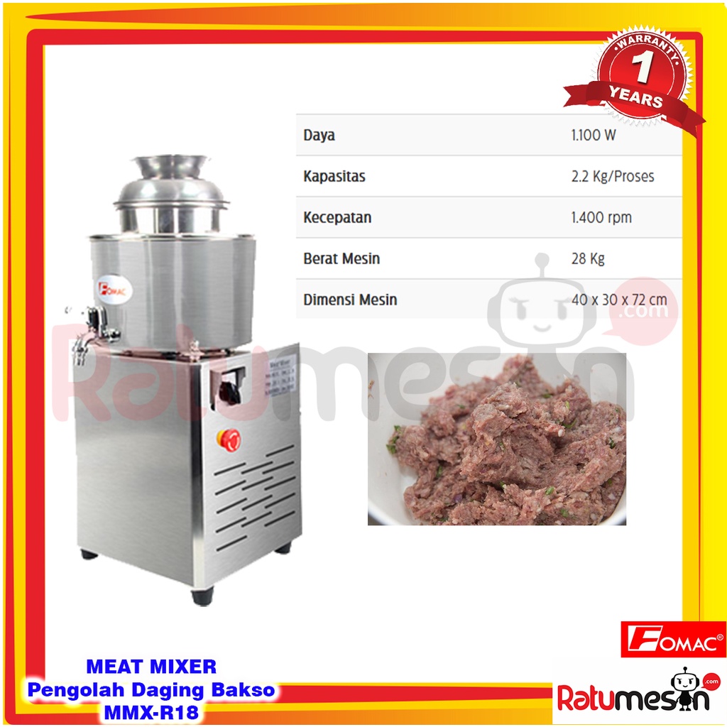 Meat Mixer / Mesin Pengolah Daging Bakso MMX-R18 FOMAC (Kapasitas 2,2 Kg/Proses