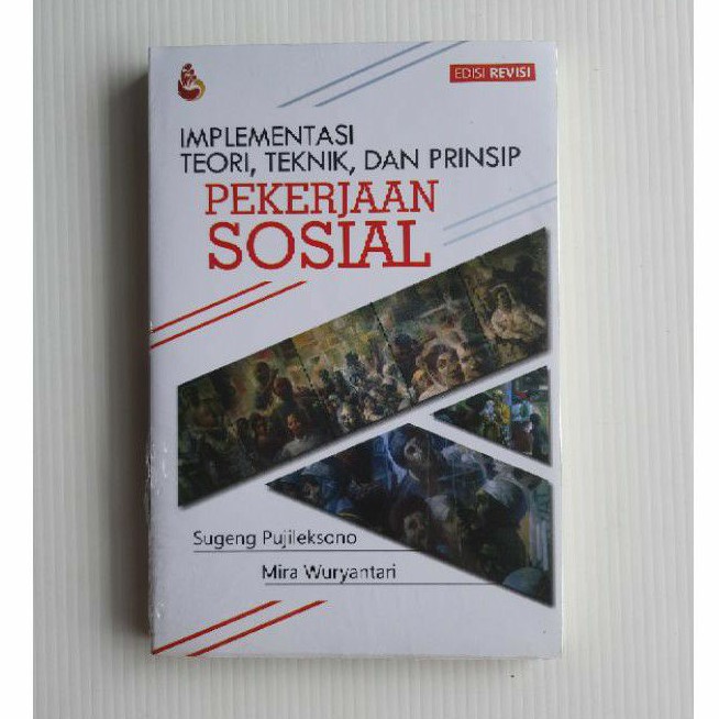 

BUKU ORIGINAL Implementaso Teori,Teknik,dan prinsip Pekerjaan sosial Penerbit Intrans publishing