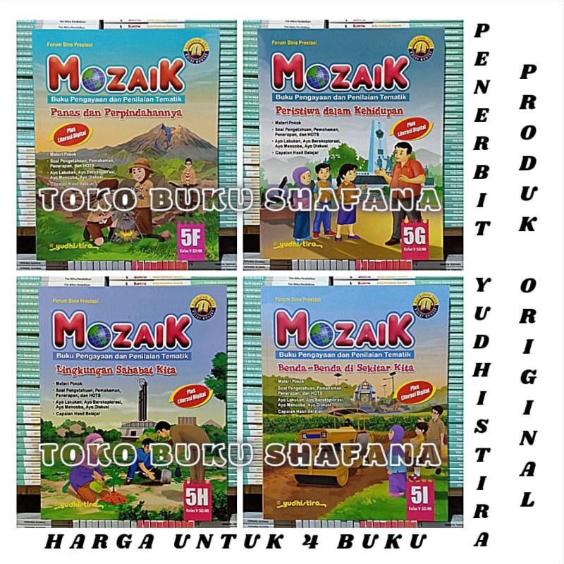 Paket 4 Buku Mozaik 5F 5G 5H 5I Yudhistira Kelas 5 SD K13 Revisi - Pengayaan &amp; Penilaian Tematik