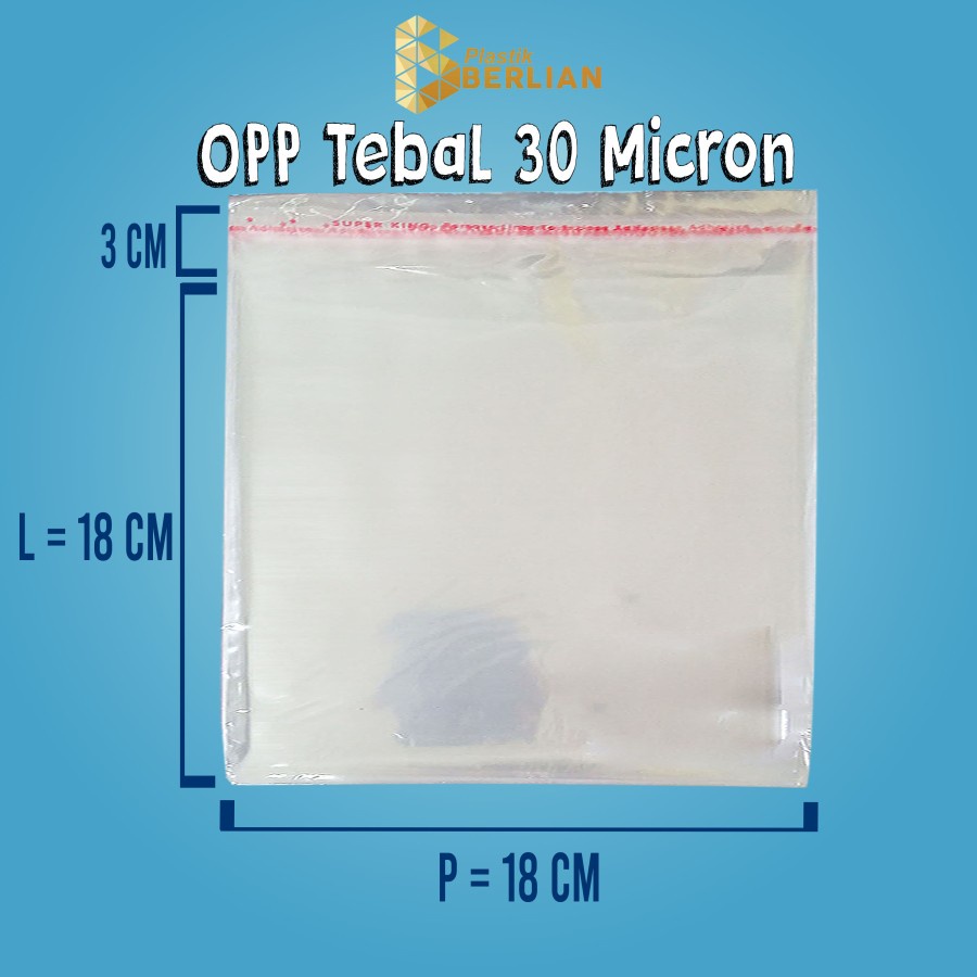

18 X 18 cm Plastik OPP TEBAL 30 MICRON (100 lbr)